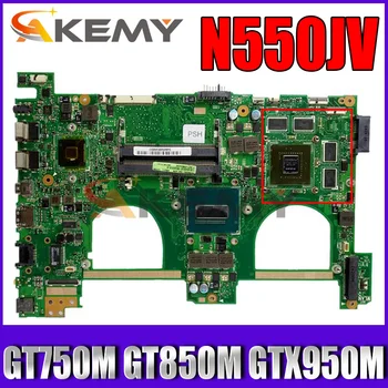 N550JV Laptop placa-Mãe para o ASUS VivoBook N550JX N550JK N550J G550JX placa-mãe I5-4200H I7-4700HQ 4710HQ GT750M GT850M GTX950M